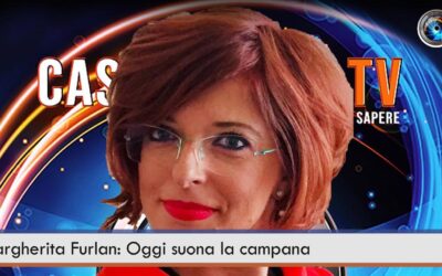 Margherita Furlan: Oggi suona la campana